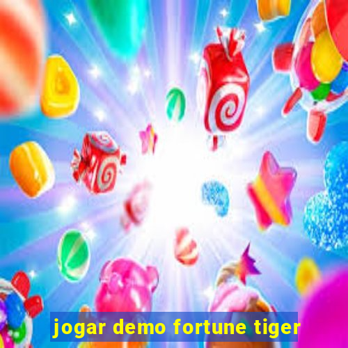 jogar demo fortune tiger